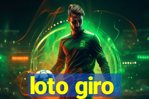 loto giro